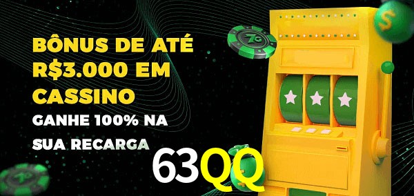 63QQ melhor bônus de depósito